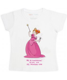 NOUVEAU : T-Shirt "Pas de concessions ! Je suis une Fée-Princesse-Star" signé Nathalie Jomard